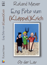 Eng Foto vum (Kl&euml;ppel)Krich